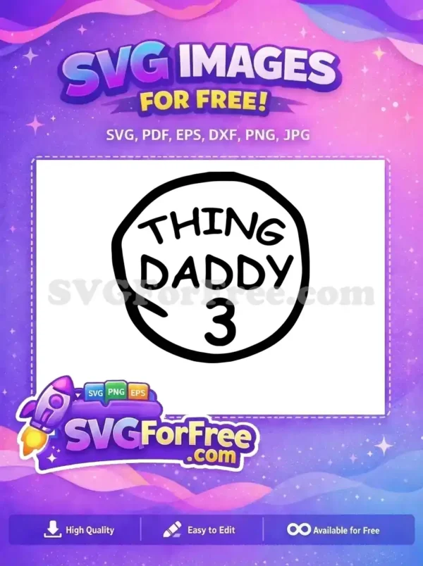 Free Thing Daddy 3 Black Outline Free Circular Frame Dr Seuss Free SVG Free Thing Daddy 3 Black Outline Free Circular Frame Dr Seuss Free SVG