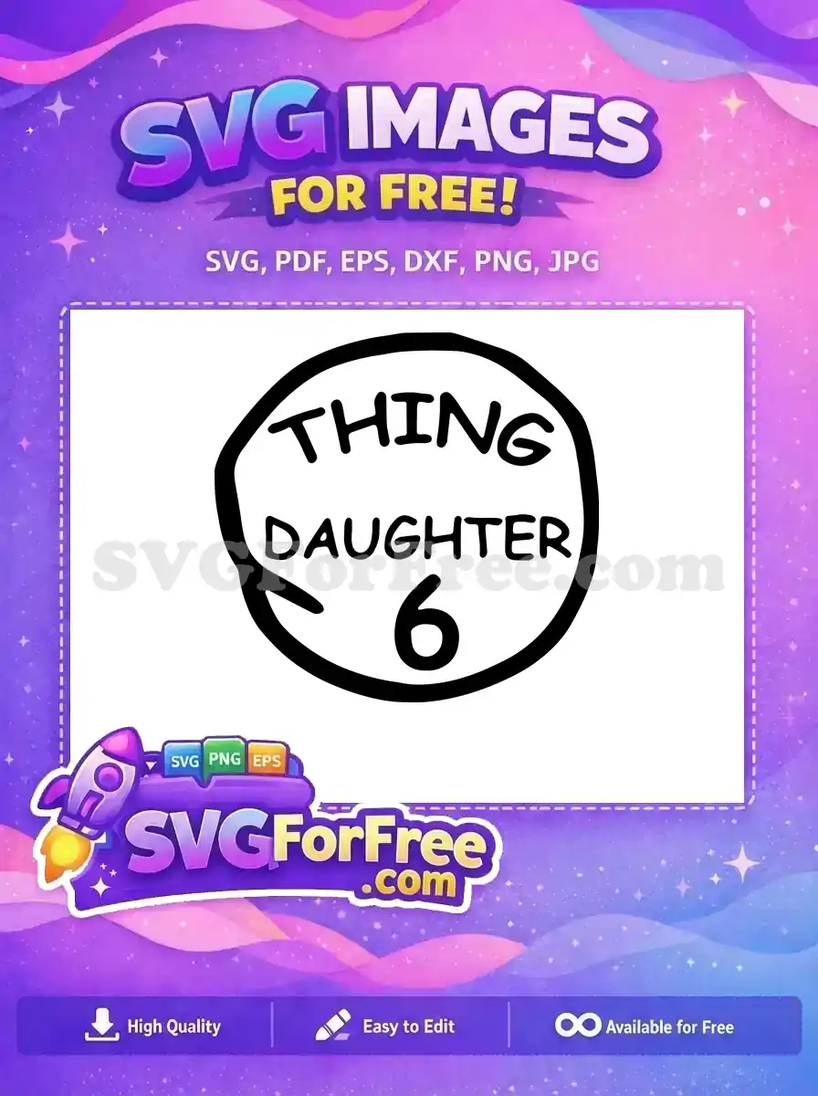 Free Thing Daughter Six Free Black Circle Seuss Free SVG