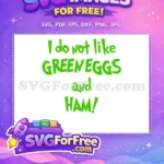 Free Green Quote Free Dr Seuss Font Green Eggs and Ham Free SVG - Instant Download