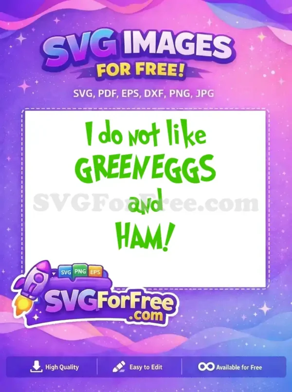 Free Green Quote Free Dr Seuss Font Green Eggs and Ham Free SVG Free Green Quote Free Dr Seuss Font Green Eggs and Ham Free SVG