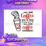 Free Coffee Cup Heart Free Everywhere Quote Dr Seuss Inspired Free SVG - Instant Download