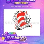 Free Red White Striped Hat Free Inspirational Quote Dr Seuss Free SVG - Instant Download