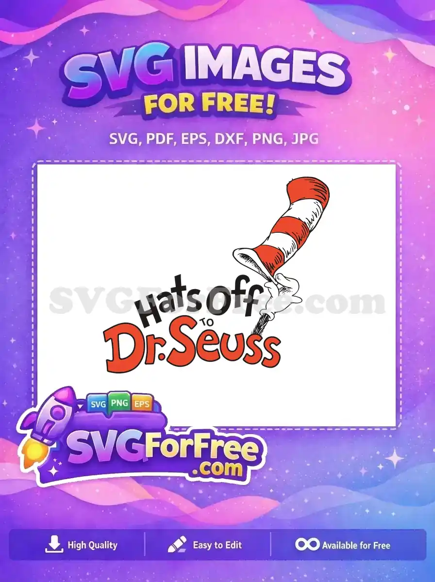 Free iconic red white striped hat Free Hats Off Dr Seuss text Free SVG