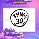 Free Thing 30 Free black outline Dr Seuss Free SVG - Instant Download