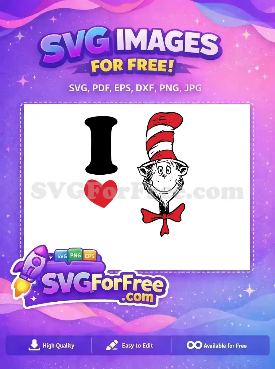 Free I love heart Free Cat in Hat smiling Dr Seuss Free SVG