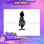 Free Grinch Black Silhouette Free Inspiring Christmas Quote Dr Seuss Free SVG - Instant Download