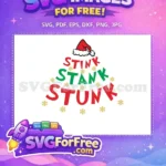 Free Grinch Free Stink Stank Stunk Dr Seuss Free SVG 3 - Instant Download