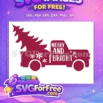 Free Maroon Truck Free Pine Tree Merry Bright Free SVG - Instant Download