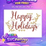 Free Heart Accents Free Calligraphy Design Happy Holidays Free SVG - Instant Download