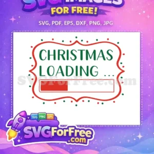 Free Christmas Loading Free Red Border Green Text Free SVG Free Christmas Loading Free Red Border Green Text Free SVG