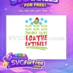 Free Grinch Santa Hat Free Hate Message Blue Snowflakes Dr Seuss Free SVG - Instant Download