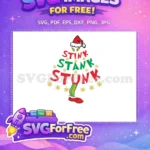 Free Stinky Green Legs Free Santa Hat Grinch Free SVG - Instant Download