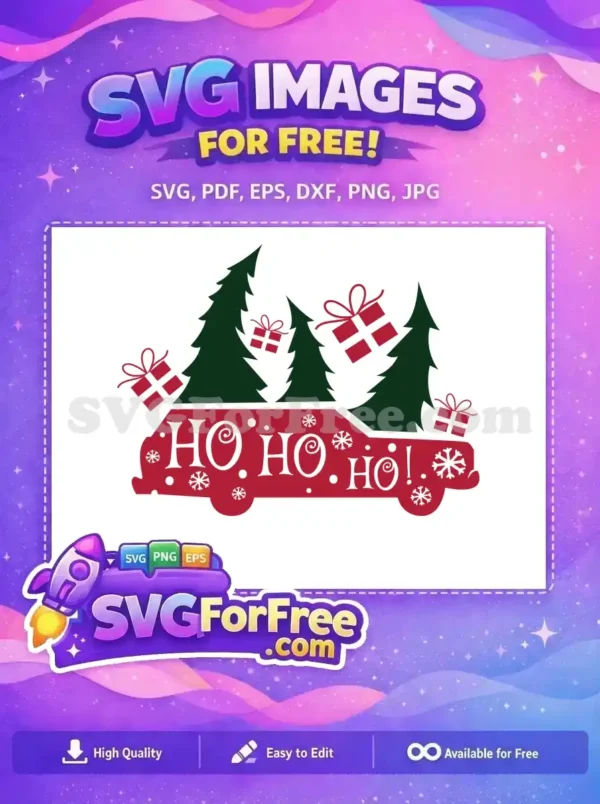 Free Christmas Tree Free Gift Red Truck Ho Ho Ho Free SVG