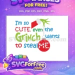 Free Steal Me Text Free Ornament Design Grinch Free SVG - Instant Download