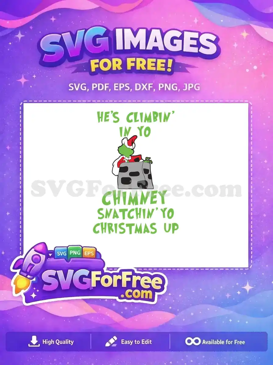 Free Grinch Santa Hat Free Chimney Climb Christmas Dr Seuss Free SVG