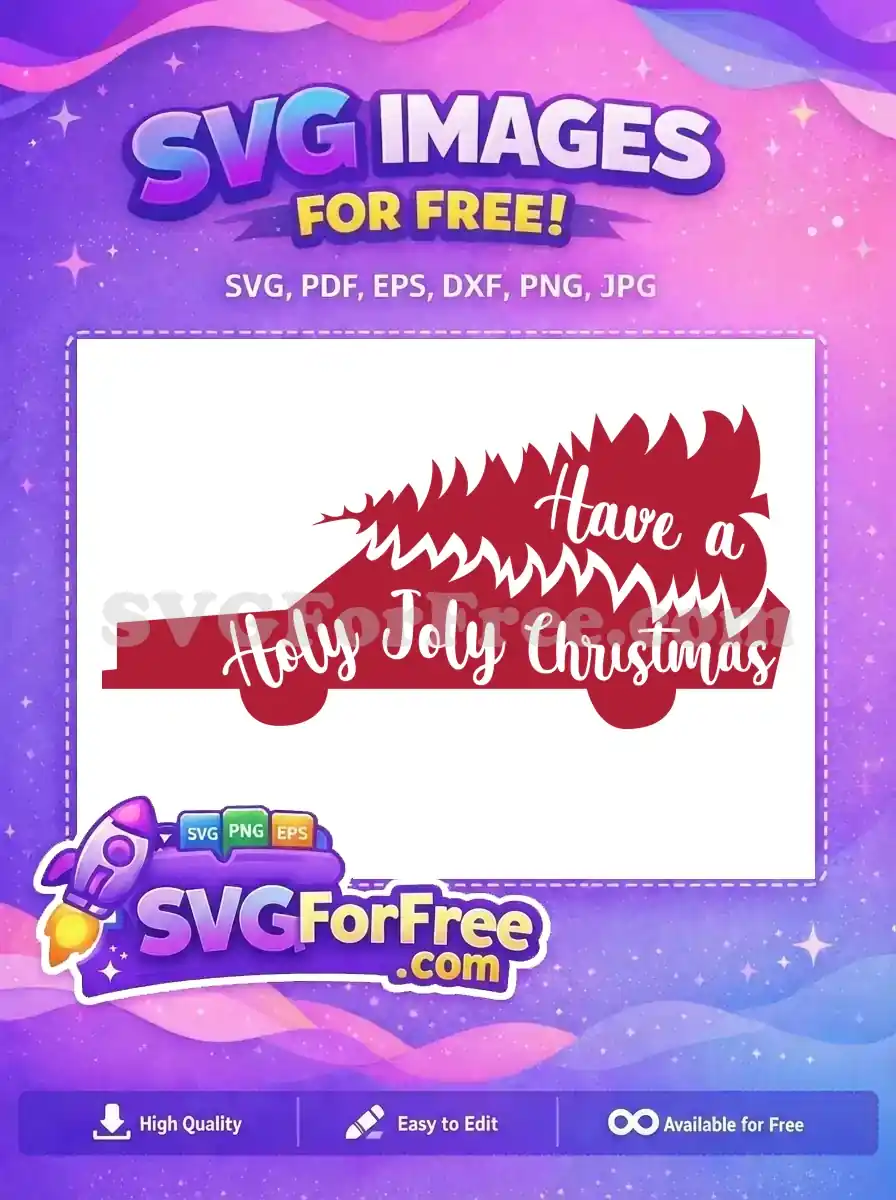 Free Car Silhouette Free Christmas Tree Holy Joly Christmas Free SVG