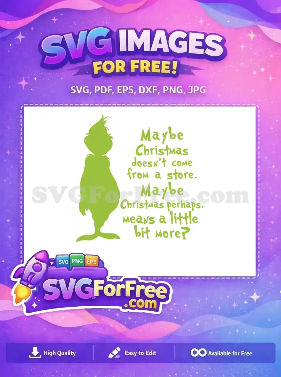 Free Grinch Green Silhouette Free Christmas Quote Dr Seuss Free SVG