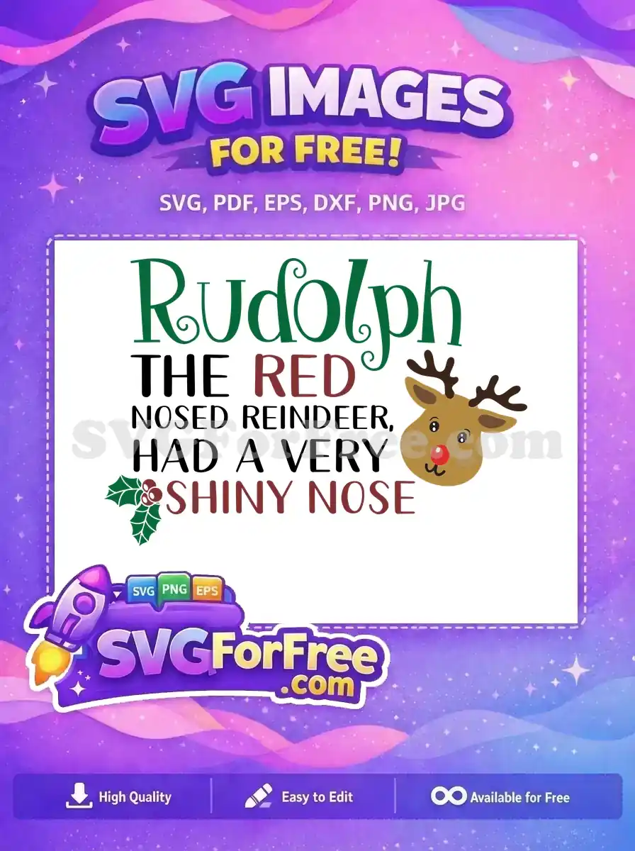 Free Rudolph Red Nose Free Christmas Quote Holly Dr Seuss Free SVG