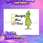 Free Mischievous Grinch Free I Tried Checklist Dr Seuss Free SVG - Instant Download