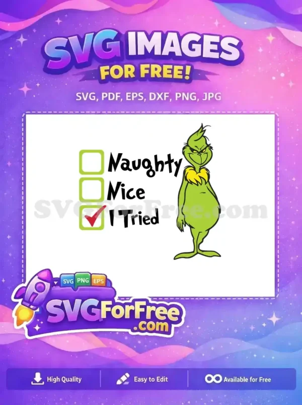 Free Mischievous Grinch Free I Tried Checklist Dr Seuss Free SVG