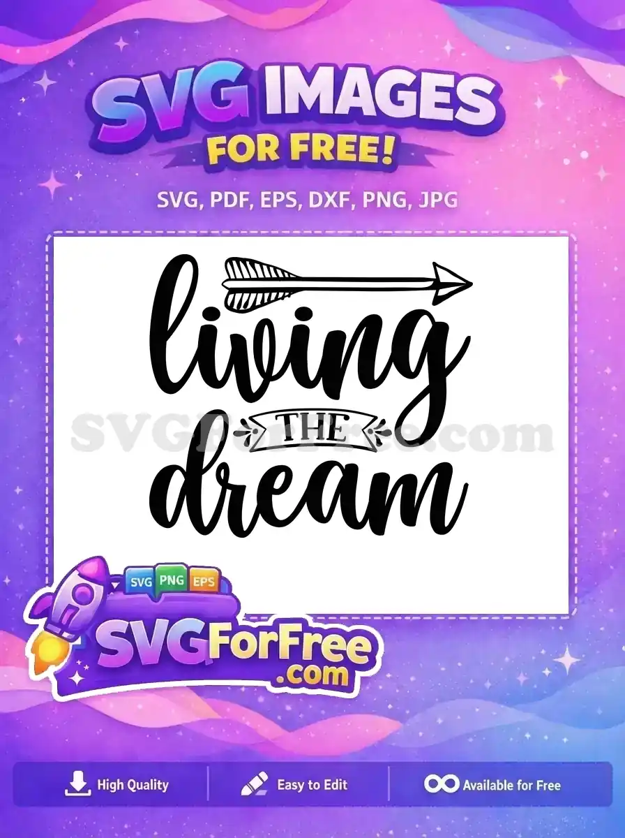 Free Living Dream Quote Free Arrow Banner Dreams Free SVG
