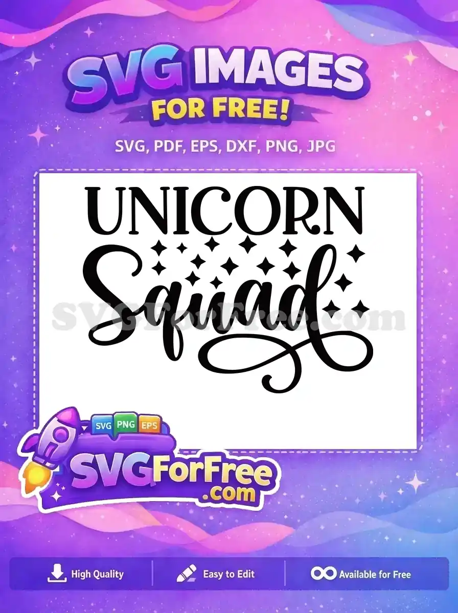 Free Unicorn Serif Free Squad Script Stars Dreams Quotes Free SVG