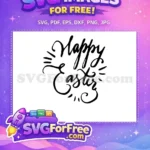 Free Happy Easter Script Free Black Brush Lettering Holiday Celebration Free SVG - Instant Download