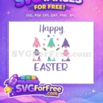 Free Three Gnomes Colorful Hats Free Decorated Easter Eggs Happy Easter Free SVG - Instant Download