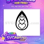 Free Stacked Hearts Free Layered Love Earrings Jewelry Free SVG - Instant Download