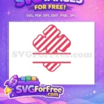 Free Striped Red Clover Free Split Monogram Banner Easter Free SVG - Instant Download