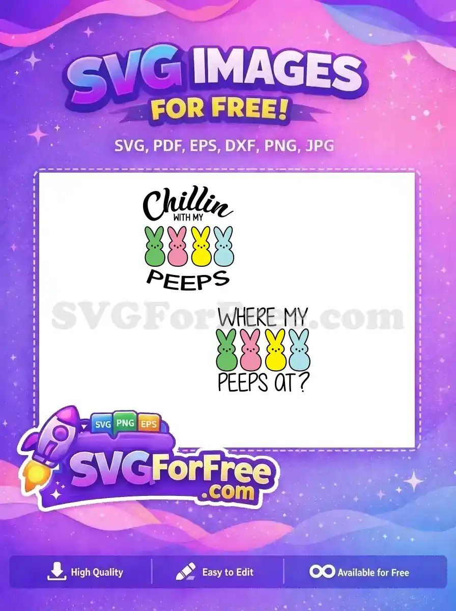 Free Colorful Peeps Bunnies Free Funny Chillin Squad Easter Free SVG