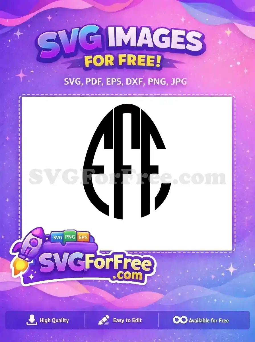 Free Bold Black Oval Free Monogram EFE Easter Design Free SVG