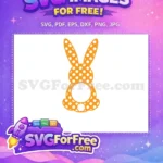 Free Orange Polka Dot Free Cute Bunny Easter Free SVG - Instant Download