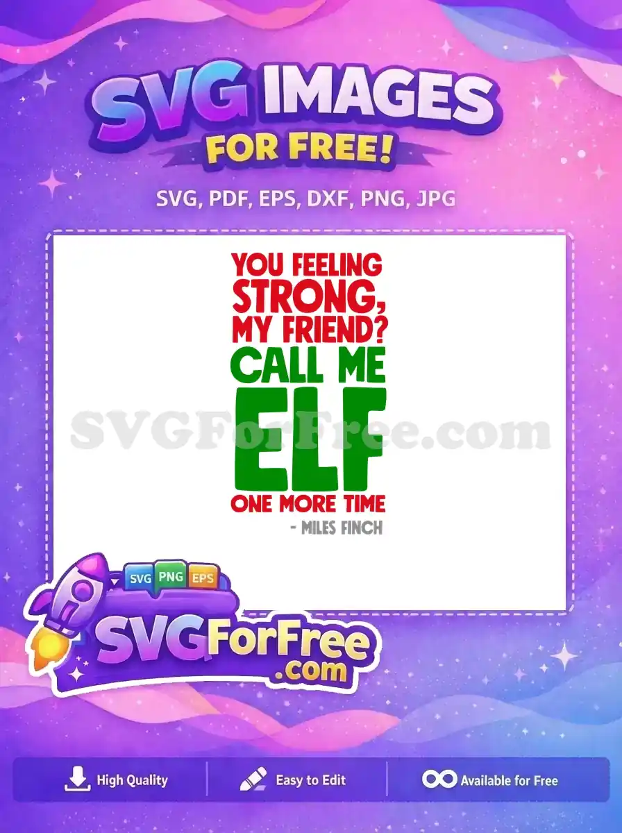 Free Red Strong Quote Free Green Elf Text Elf Christmas Free SVG