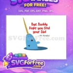 Free Happy Narwhal Free Golden Tusk Elf Buddy Free SVG - Instant Download