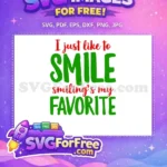 Free Smile Quote Free Christmas Colors Elf Buddy Free SVG - Instant Download