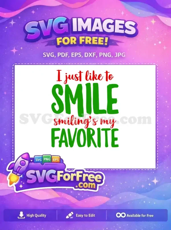 Free Smile Quote Free Christmas Colors Elf Buddy Free SVG