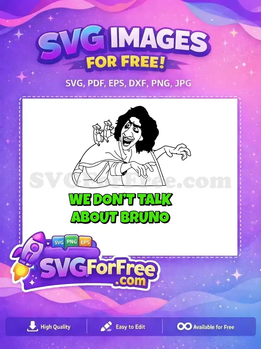 Free Bruno Rats Free Green Bruno Quote Encanto Free SVG