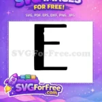 Free Bold Letter E Free Alphabet Design Encanto Disney Free SVG - Instant Download