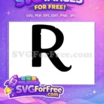 Free Black Letter R Free Alphabet Font Encanto Disney Free SVG - Instant Download