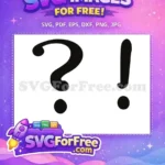 Free Black Question Mark Free Exclamation Mark Encanto Disney Free SVG - Instant Download
