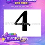 Free Black Number Four Free Bold Numeral Encanto Disney Free SVG - Instant Download