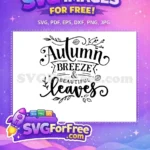 Free Autumn Breeze Script Free Beautiful Leaf Design FALL Shirt Free SVG - Instant Download