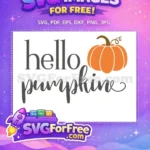 Free hello pumpkin script text Free vibrant orange pumpkin FALL Shirt Free SVG - Instant Download