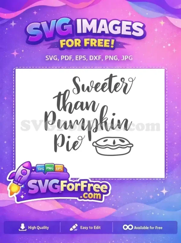 Free Autumn Quote Free Dessert Pie FALL Shirt Free SVG