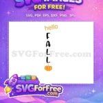 Free Orange Hello Free Black Fall Pumpkin Porch Free SVG - Instant Download