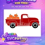 Free Vintage Red Truck Free Orange Pumpkins Fall Thanksgiving Quotes Free SVG - Instant Download