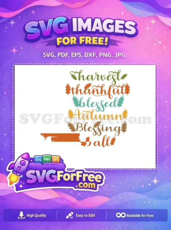 Free Colorful Harvest Text Free Autumn Leaves Fall Thanksgiving Quotes Free SVG