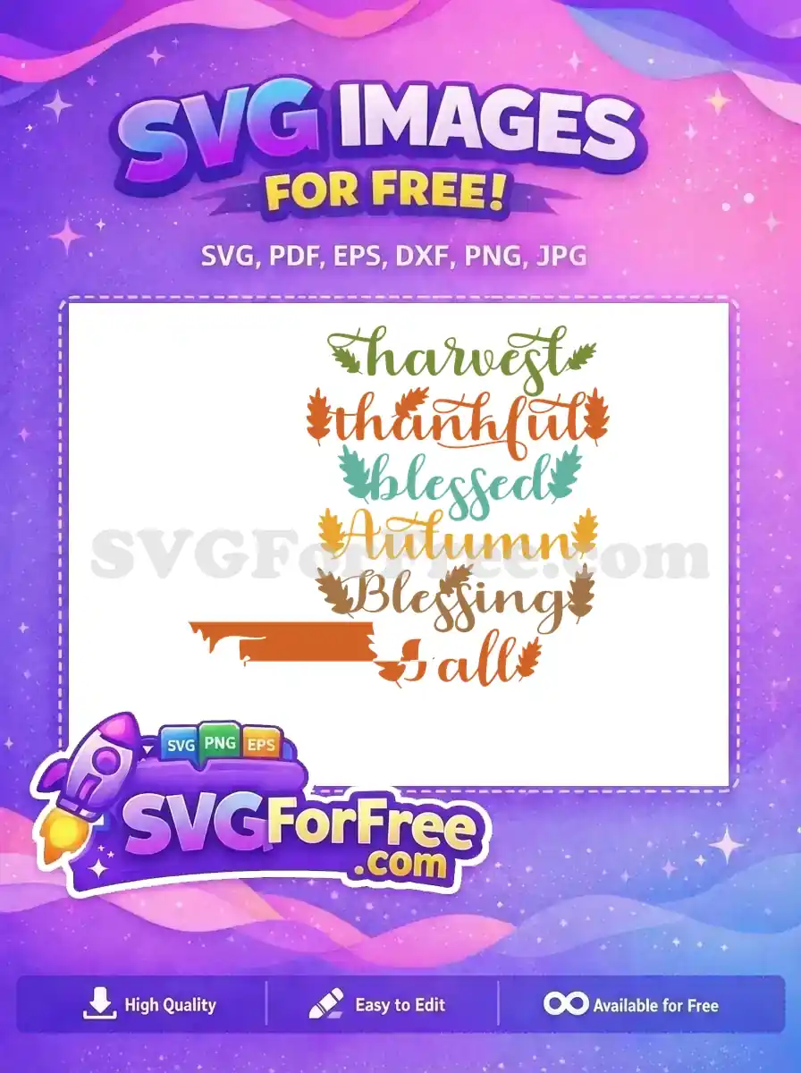 Free Colorful Harvest Text Free Autumn Leaves Fall Thanksgiving Quotes Free SVG
