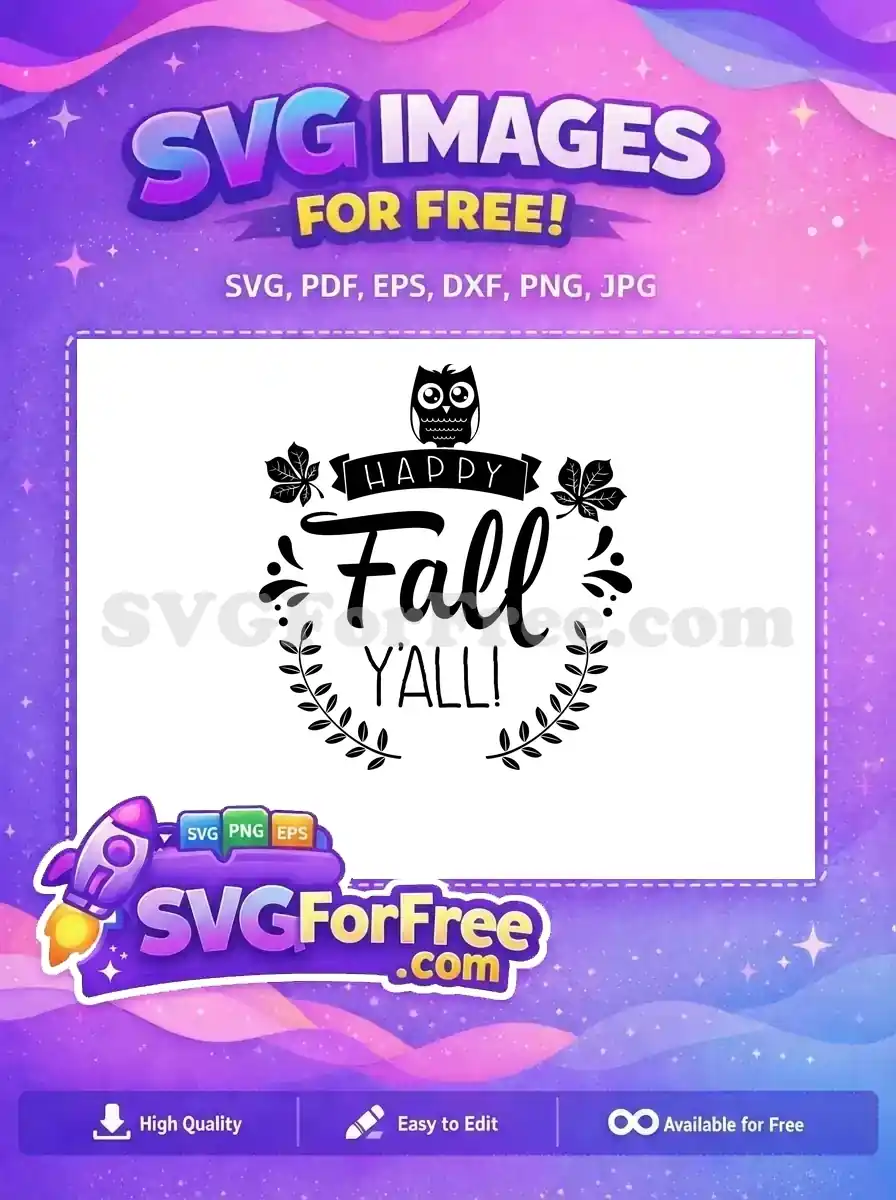 Free Black Owl Fall Leaves Free Happy Fall Y'all Quote Free SVG